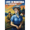 Love in Manitoba