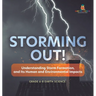 Storming Out! Understanding Storm Formation, and Its Human and Environmental Impacts Grade 6-8 Earth Science