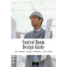 Control Room Design Guide