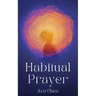 Habitual Prayer