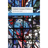Global Corpse Politics