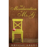 The Miseducation of Ms. G
