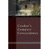 Cruden's Compact Concordance