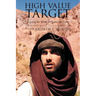High Value Target: Avenging the Death of Osama Bin Laden (a Novel)