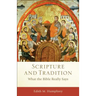 Scripture and Tradition
