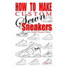 How to Make Custom Sewn Sneakers: The Complete Production Process