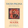 Sacra Pagina: The Gospel of Mark