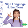 Sign Language & Emotions