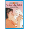 Do You Like Cats?: Level 1