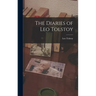 The Diaries of Leo Tolstoy