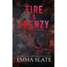 Fire & Frenzy