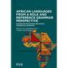 African Languages from a Role and Reference Grammar Perspective: Studies on the Syntax-Semantics-Pragmatics Interface