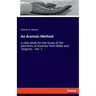An Aramaic Method: a class book for the study of the elements of Aramaic from Bible and Targums - Vol. 1