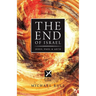 The End of Israel: Jesus, Paul & AD70