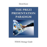 The Prezi Presentation Paradigm: Tesol Strategy Guide