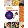 Tongue Drum Songbook for Beginner: Play Simple Kids Songs by Number