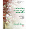 Embracing Menopause Naturally