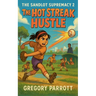 The Hot Steak Hustle
