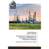 The Recent Techniques for Corrosion Monitoring in Petroleum Industry