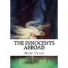 The Innocents Abroad