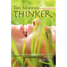 The Modern Thinker: Timeless Ideas, Inspiration, and Hope for the 21st Century