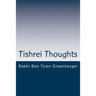 Tishrei Thoughts: Shabbat Shuva essays in preparation for Yom Kippur