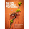 Youth and Sustainable Peacebuilding