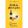 Death by Naked Ladies: A clean cozy mystery with a bit of ooh-la-la