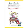 Esse & Friends Handwriting Practice Workbook Alphabet: Size 2 Practice lines Ages 3 to 5 Preschool, Kindergarten, Early Primary School and Homeschooli