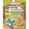 True Stories of Smarter Than Average Campground Animals