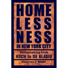 Homelessness in New York City: Policymaking from Koch to de Blasio