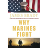 Why Marines Fight