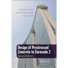 Design of Prestressed Concrete to Eurocode 2
