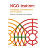Ngoization: Complicity, Contradictions and Prospects