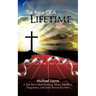 The Race of a Lifetime: A True Story about Running, Abuse, Rebellion, Forgiveness, and God's Pursuit of a Man