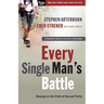 Every Single Man's Battle: Staying on the Path of Sexual Purity