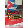 Faded Dreams: A Cuban Memoir