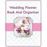 Wedding Planner Book And Organizer