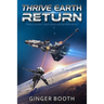 Thrive Earth Return