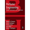 Perfume Engineering: Design, Performance and Classification