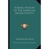 A Naval History Of The American Revolution V1