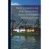 Proceedings of the National Shellfisheries Association; 49
