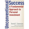 Unconventional Success: A Fundamental Approach to Personal Investment