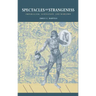 Spectacles of Strangeness: Imperialism, Alienation, and Marlowe