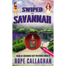 Swiped in Savannah: A Made in Savannah Cozy Mystery