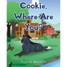 Cookie, Where Are You?