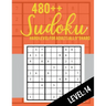 480++ Sudoku: Hard Level for Adults All 9*9 Hard 480++ Sudoku level: 14 - Sudoku Puzzle Books - Sudoku Puzzle Books Hard - Large Pri