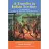 A Traveler in Indian Territory: The Journal of Ethan Allen Hitchcock