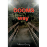 Dooms Way