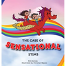 The Case of Sensational Stims